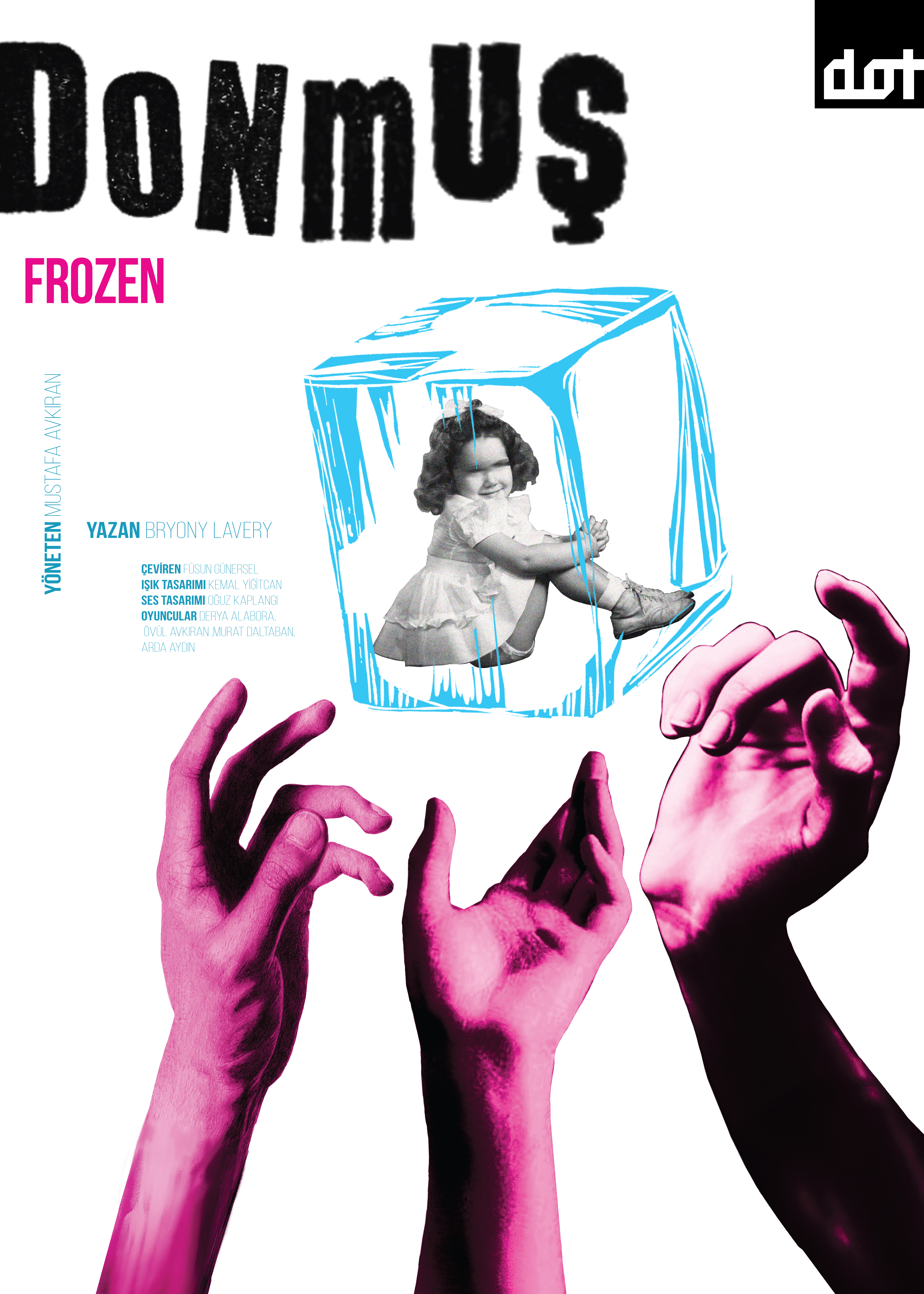 donmuş tiyatro dot yine