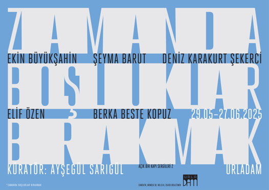 Zamanda Boşluklar Bırakmak